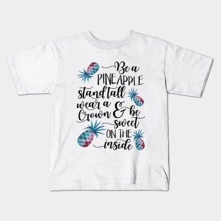 Be a pineapple, Watercolor pineapples Kids T-Shirt